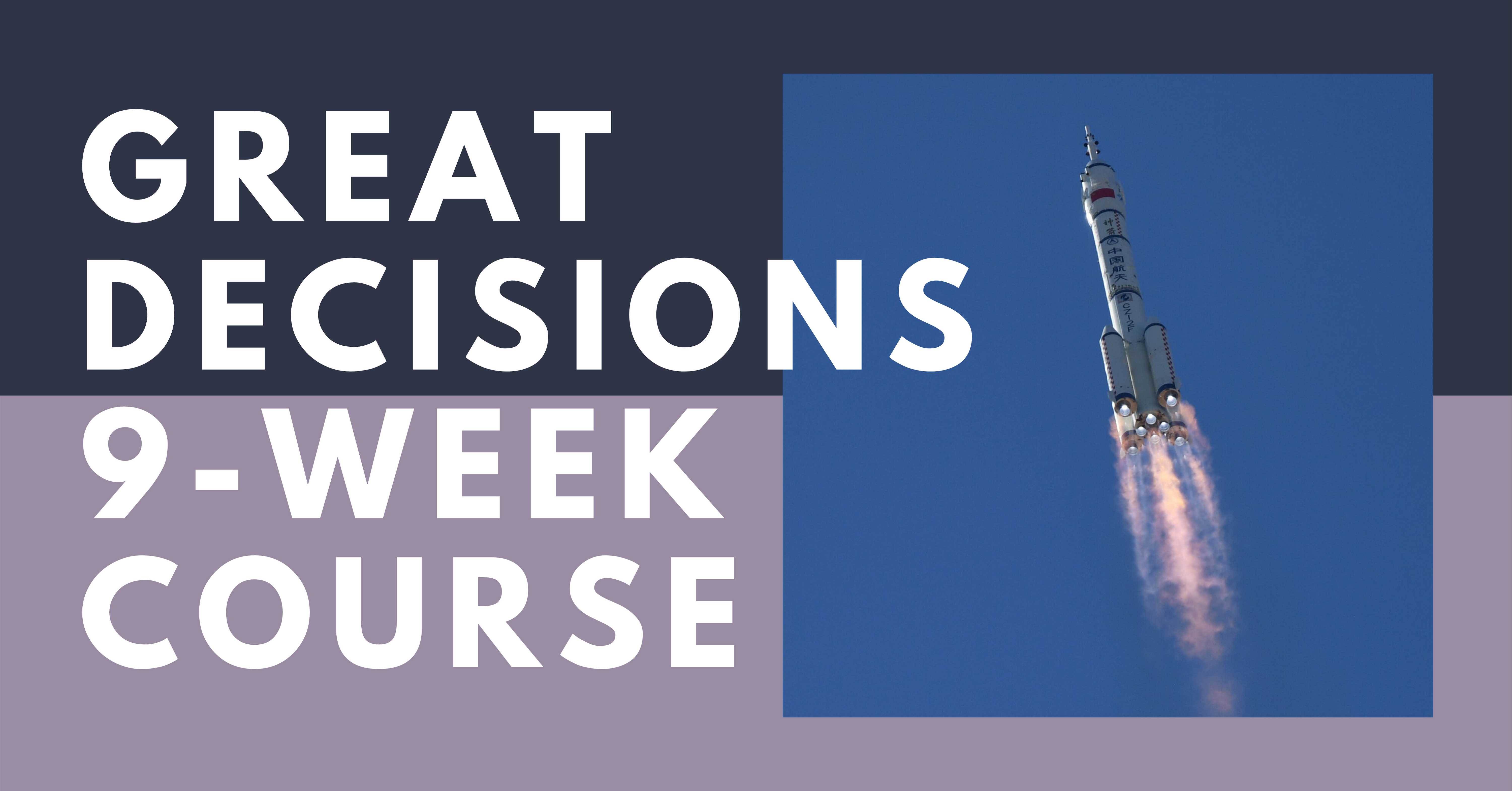 Great Decisions Foreign 9-Week Course with Rocketship