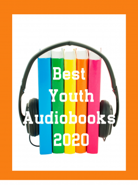 Best Youth Audiobooks 2020 -- link to list