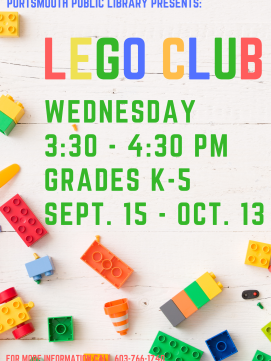 Text with mixed LEGO bricks: Wednesdays 3:30 - 4:30 PM Grades K-5 Sept 15 - Oct 13