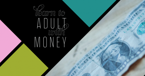 Learn to Adult with Money