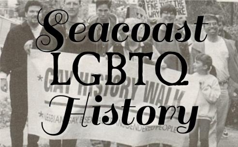 Seacoast LGBTQ History